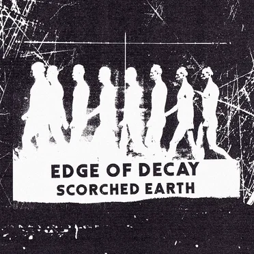 Scorched Earth by Edge of Decay - album cover