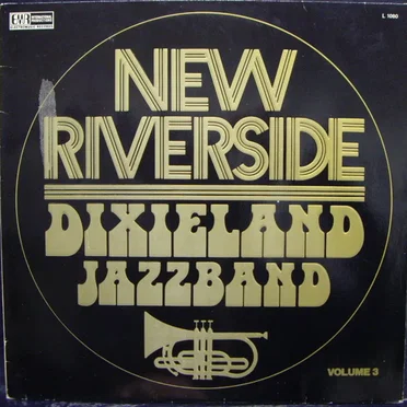 New Riverside Dixieland Jazzband, Volume 3 by New Riverside Dixieland Jazzband - album cover