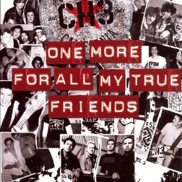 One More for All My True Friends
