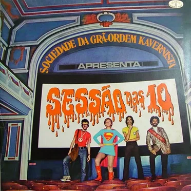 Sessão das 10 by Sociedade da Grã-Ordem Kavernista - album cover