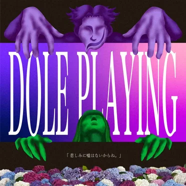 DOLE PLAYING