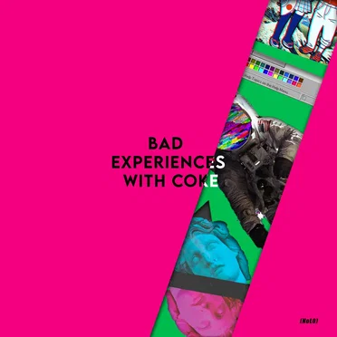 Bad Experiences With Coke by NoL0 - album cover