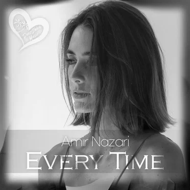 Every Time by Amir Nazari - album cover