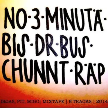 No 3 Minutä bis dr Bus chunnt Räp by FHG - album cover
