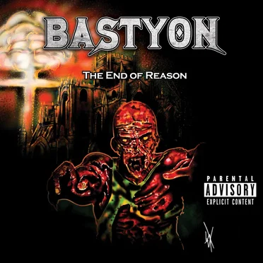 The End of Reason by Bastyon - album cover