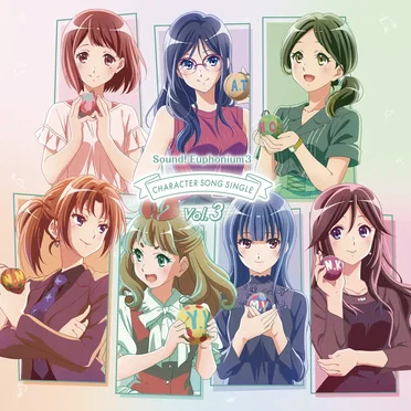 TVアニメ『響け!ユーフォニアム3』キャラクターソングシングル Vol.3 by Various Artists - album cover
