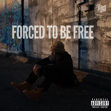 Forced to Be Free by Scion Rae - album cover