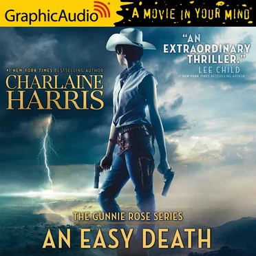 Gunnie Rose 1: An Easy Death by Charlaine Harris - album cover