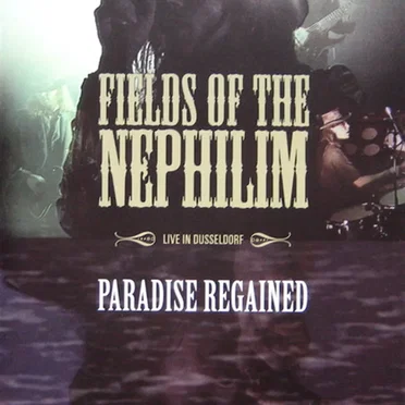Paradise Regained by Fields of the Nephilim - album cover