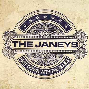 Get Down With The Blues by The Janeys - album cover