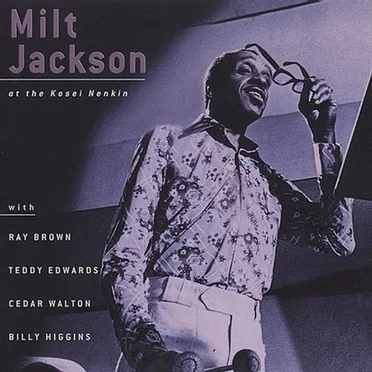 Milt Jackson at the Kosei Nenkin