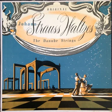 Original Johann Strauss Waltzes by The Danube Strings - album cover