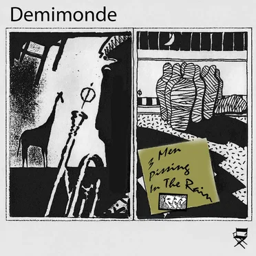Demimonde by 3 Men Pissing In The Rain - album cover