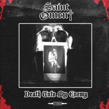 Death Unto My Enemy by Saint Omen - album cover