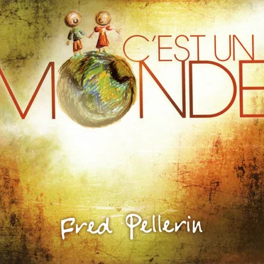 C’est un monde