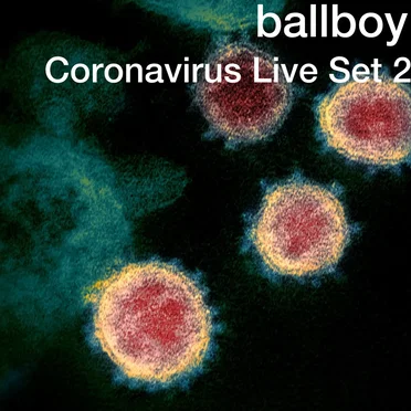 Coronavirus Live Sets