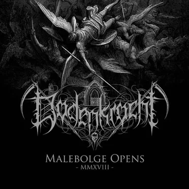 Malebolge Opens MMXVIII