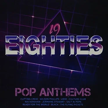 19 Eighties: Pop Anthems by Various Artists - album cover