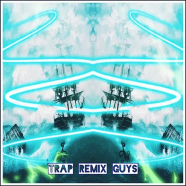 He’s A Pirates by Trap Remix Guys - album cover