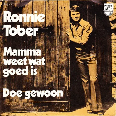 Mamma weet wat goed is / Doe gewoon