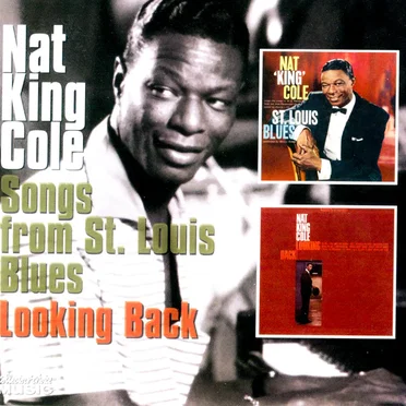 Songs from St. Louis Blues / Looking Back