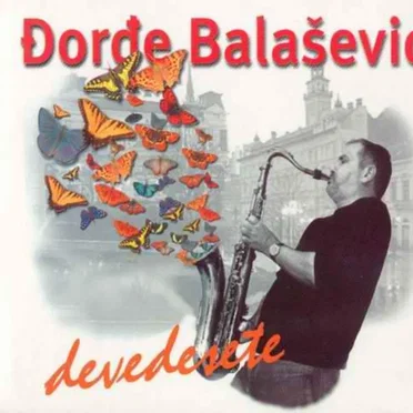 Devedesete by Đorđe Balašević - album cover