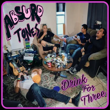 Drink for Three by Absurd Tones - album cover