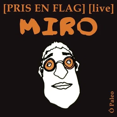 Pris En Flag by Miro - album cover