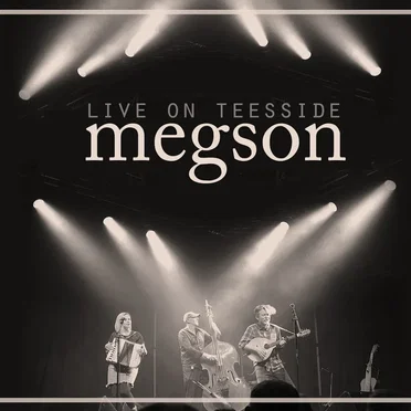 Live on Teesside by Megson - album cover