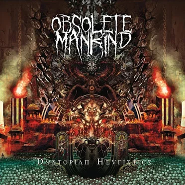 Dystopian Heuristics by Obsolete Mankind - album cover