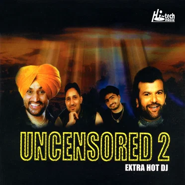 Uncensored 2 by Extra Hot DJ's - album cover