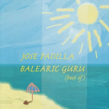 Balearic Guru by José Padilla - album cover