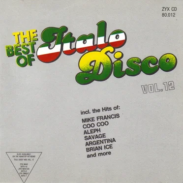 The Best of Italo Disco, Volume 12 by Various Artists - album cover