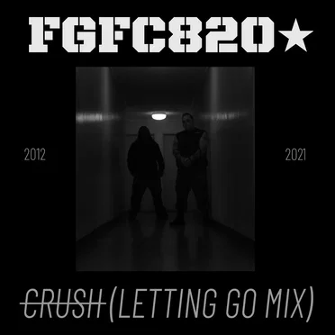 Crush (Letting Go mix)