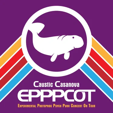 Caustic Casanova