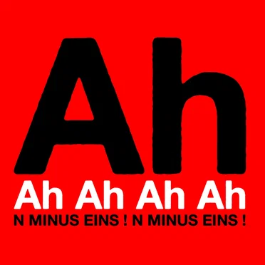 Ah Ah Ah Ah! N Minus 1! N Minus 1!