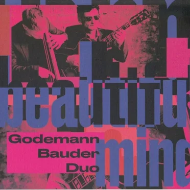 Beautiful Mind by Godemann Bauder Duo - album cover