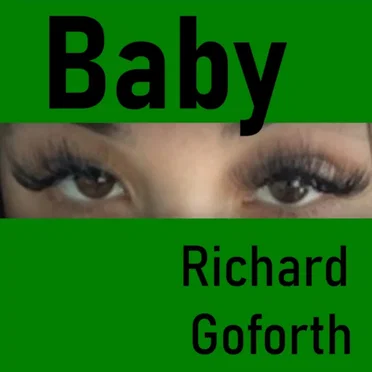 Baby by Richard Steven Goforth - album cover