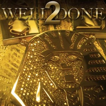 Well Done 2 by Tyga - album cover