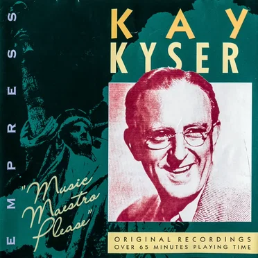 Music Maestro Please by Kay Kyser - album cover