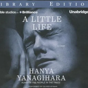 A Little Life by Hanya Yanagihara - album cover