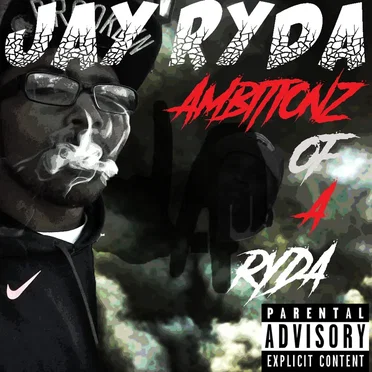 Ambitionz of a Ryda by Jay Ryda - album cover