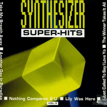 Synthesizer Super-Hits, Volume 3 by Russell B. - album cover