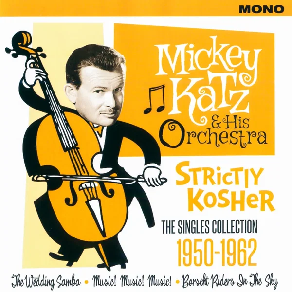 Strictly Kosher: The Singles Collection 1950-1962