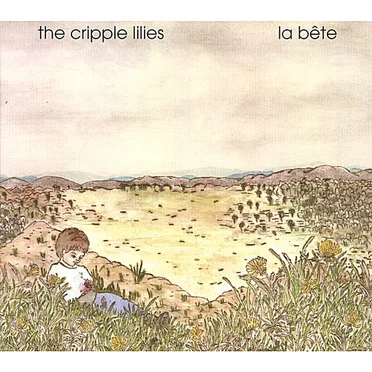 La Bete by The Cripple Lilies - album cover