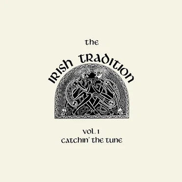 Vol. 1: Catchin' the Tune