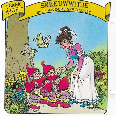 Sneeuwwitje en 3 andere sprookjes by Frank Vertelt - album cover