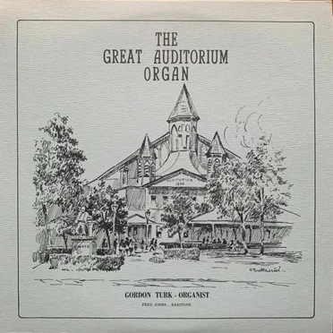 The Great Auditorium Organ