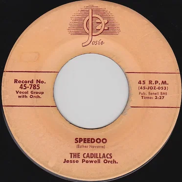 Speedoo / Let Me Explain by The Cadillacs - album cover
