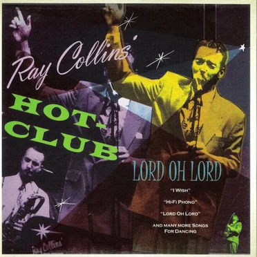Lord Oh Lord by Ray Collins’ Hot-Club - album cover